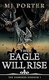 The Eagle Will Rise