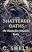 Shattered Oaths (The Shadow...