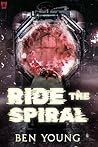 Ride the Spiral