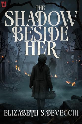 The Shadow Beside Her: A Horror Novel (Kindle Edition)