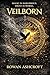 Veilborn: A Dark Fantasy Romance of Forbidden Magic, Secrets, and the Veil Between Worlds