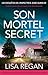 Son Mortel Secret: Un thriller policier plein de mystère et de rebondissements (Les enquêtes de l'inspectrice Josie Quinn t. 20) (French Edition)