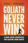 Goliath Never Win...