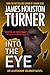 Into the Eye (the Aleksandr Talanov thriller series Book 5)