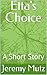 Etta's Choice: A Short Story
