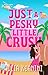 Just a Pesky Little Crush (Maui Firefighters Book 1)
