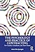 The Psychology and Practice of Contracting: For Coaches, Consultants, and Their Clients