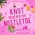 Knot Beneath the Mistletoe (Whispering Grove, #4)