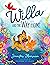 Willa and the Way Home by Jennifer Moorman