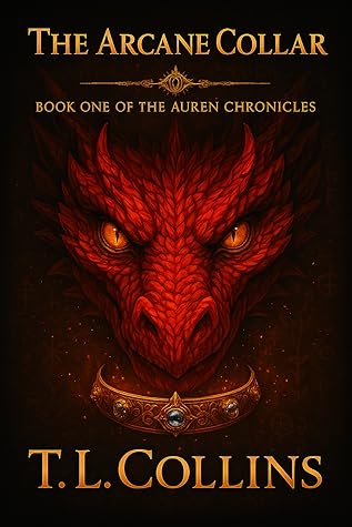 The Arcane Collar (The Auren Chronicles, #1)