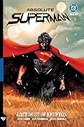 Absolute Superman, Vol. 1: Last Dust of Krypton