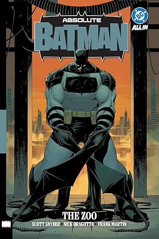 Absolute Batman, Vol. 1: The Zoo