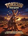 Tokens from Heaven by Aaron Kelsall