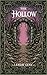 The Hollow (The Order of the Veil Series Book 1)