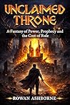 Unclaimed Throne:...