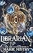 Librarian (The Arcanaeum #3)