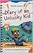 Diary of an Unlucky Kid: The Worst First Day Ever