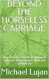 BEYOND THE HORSEL...