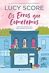 Os Erros que Come...