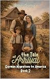 the Tale of Arriv...