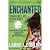 ENCHANTED: Coming of age, a true 60s and 70s rock band story