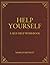 Help Yourself by Morgan Bennett