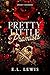 Pretty Little Promises: A S...