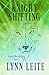 Knight Shifting by Lynn Leite