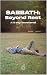Sabbath: Beyond Rest: A 5-D...