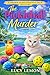 The Pickleball Murder (A Go...