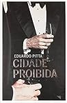 Cidade Proibida by Eduardo Pitta