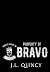 Property of Bravo: Kings of...