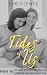 Tides of Us - PART 16 - Amanda and Lexi & Lexi and Parker & A... by Lexus Jewel