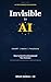 Invisible to AI: How to Get...