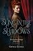 Sung in the Shadows