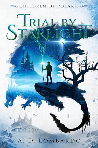 Trial by Starlight (Kindle Edition)