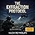 The Extraction Protocol