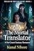 The Mortal Translator