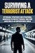 How to Survive a Terrorist ...