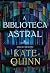 A Biblioteca Astral