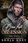 Born into Obsession
