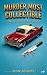 Murder Most Collectible by Don Adams
