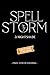 Nightshade: Un'epica avventura fantasy urbana ricca di azione : SpellStorm Libro 3 (SpellStorm: Una serie d'azione e avventura ambientata nel Regno della Magia e del Caos) (Italian Edition)