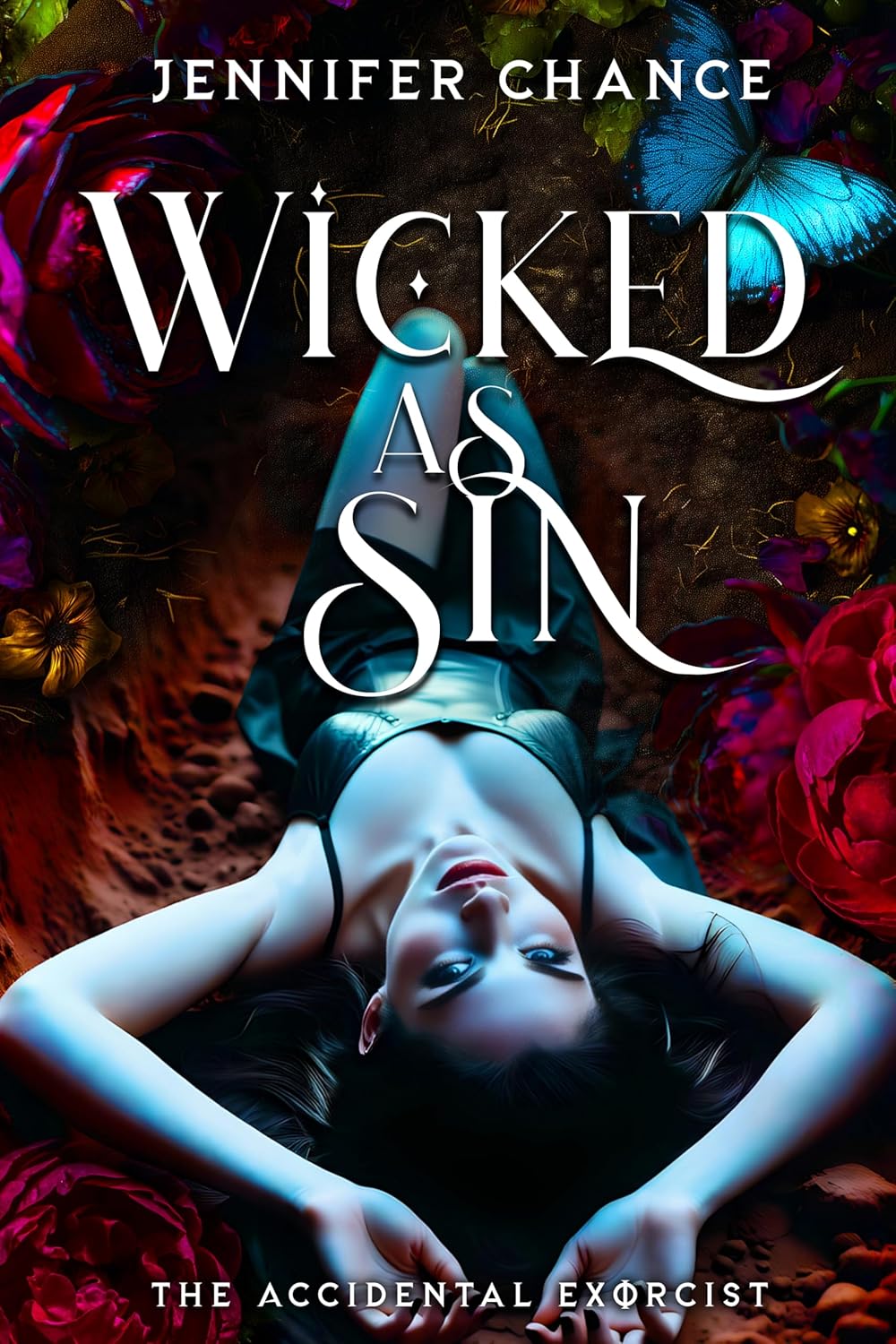 Wicked as Sin (The Accidental Exorcist #1)