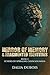 Mirror Of Memory & Fragmented Identities by DALIA DUBOIS