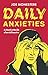 Daily Anxieties: A Month in the Life of an Ad Executive