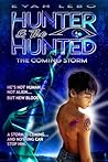 HUNTER & THE HUNTED by Evan Lebo