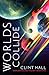 Worlds Collide (Worlds Coll...