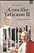 El Concilio Vaticano II