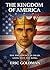 The Kingdom of America: The...